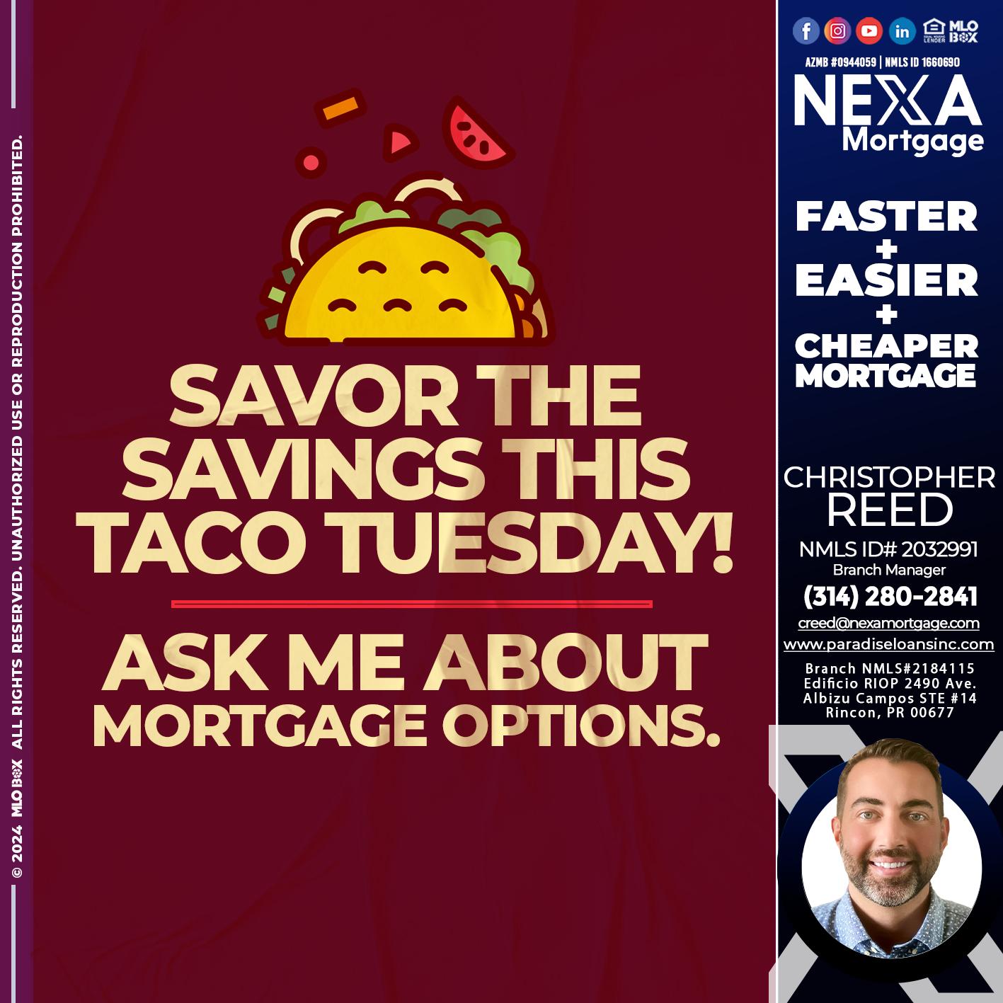 savor taco tuesday - Christopher Reed -Branch Manager