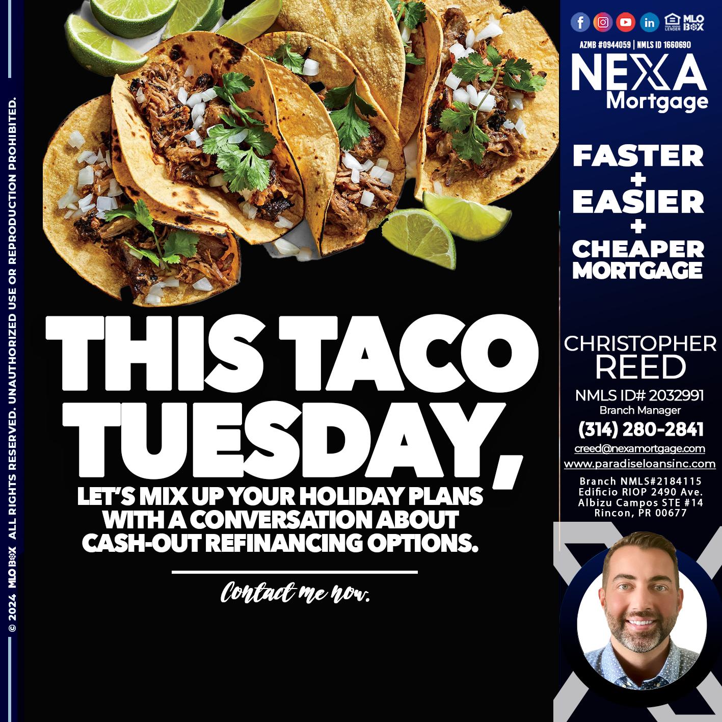 taco tuesday - Christopher Reed -Branch Manager