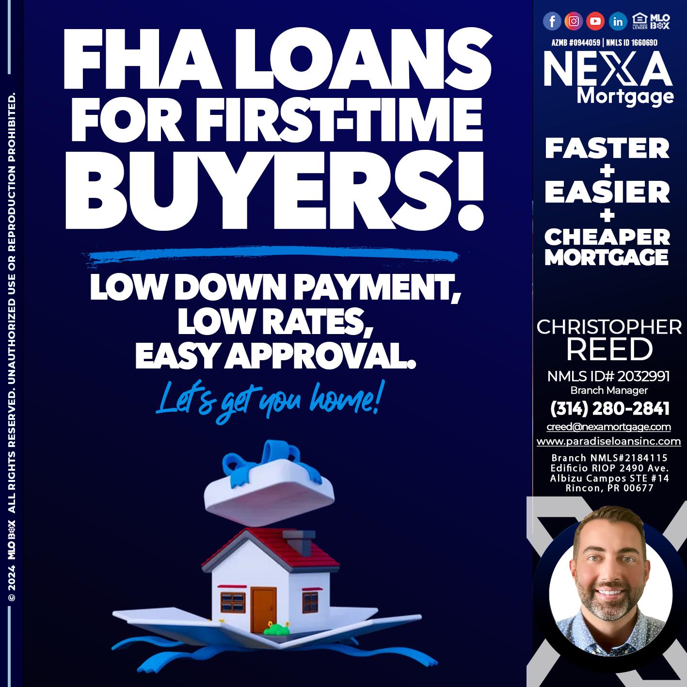 FHA LOANS - Christopher Reed -Branch Manager