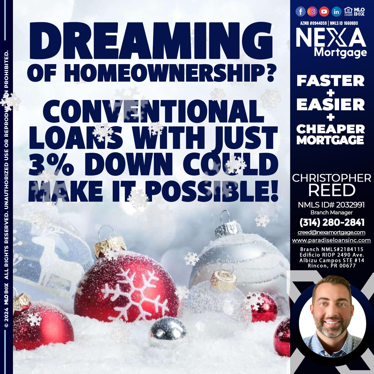 dreaming of homeowrnersip - Christopher Reed -Branch Manager