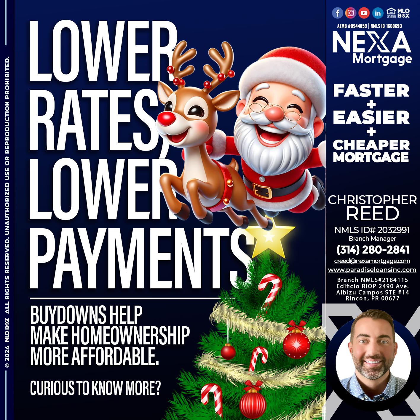 lower rates - Christopher Reed -Branch Manager