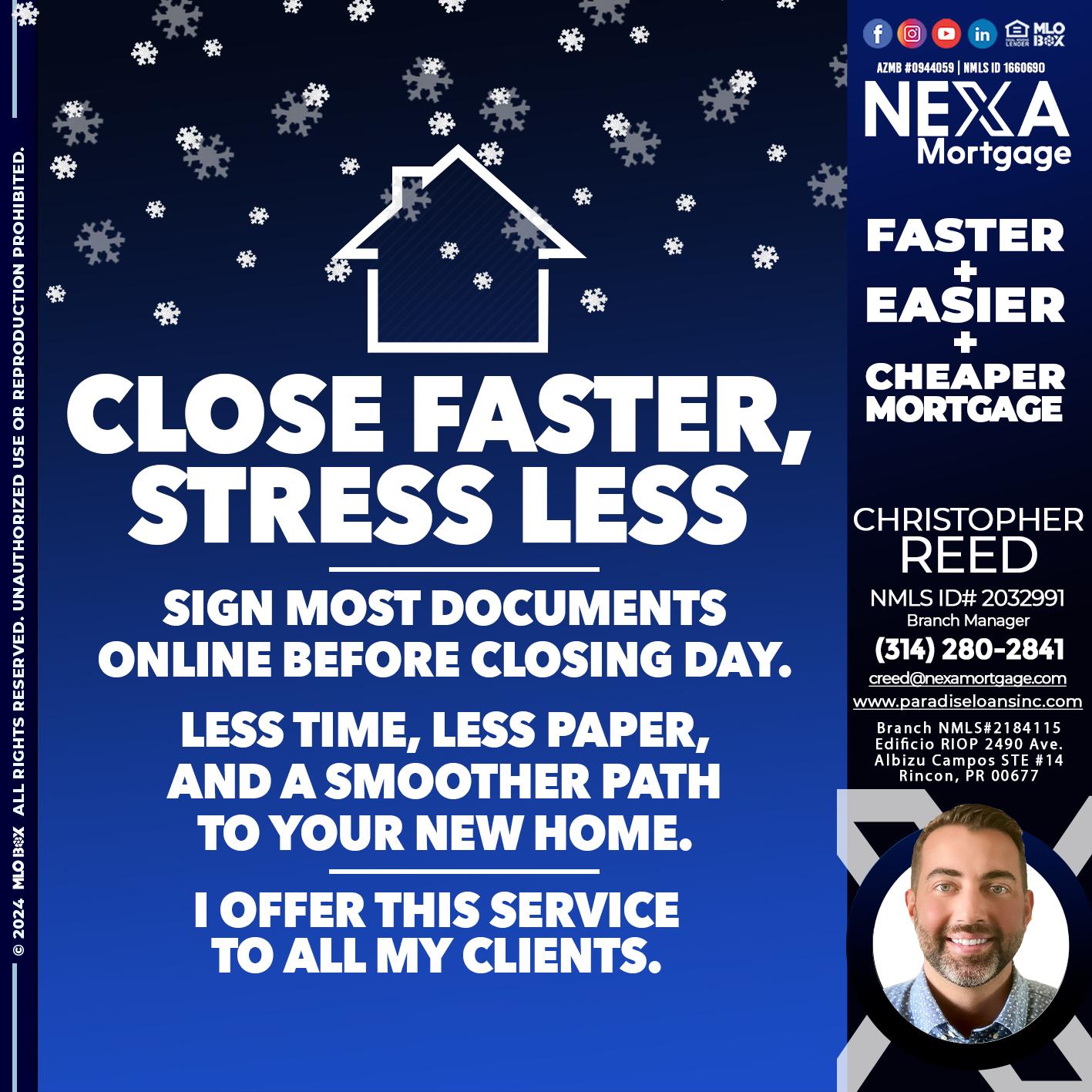 close faster - Christopher Reed -Branch Manager