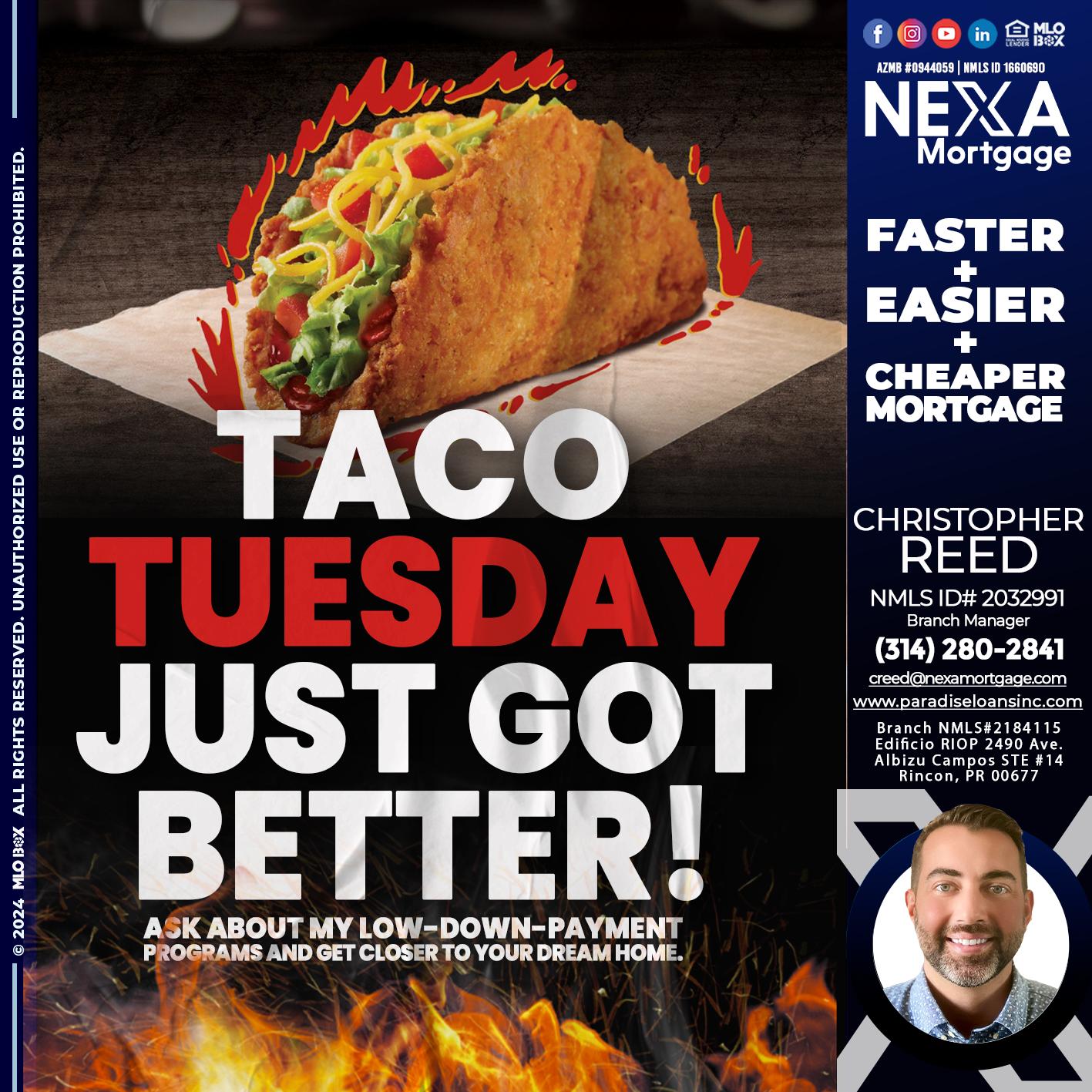 TACO TUESDAY - Christopher Reed -Branch Manager