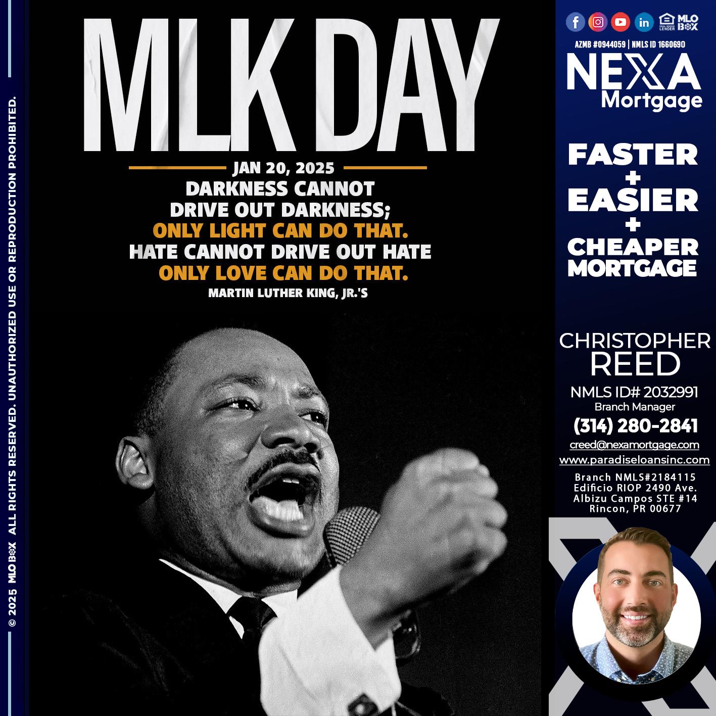 MLK DAY 2025 - Christopher Reed -Branch Manager