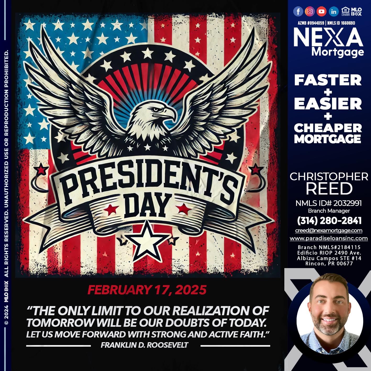 PRESIDENTS DAY - Christopher Reed -Branch Manager