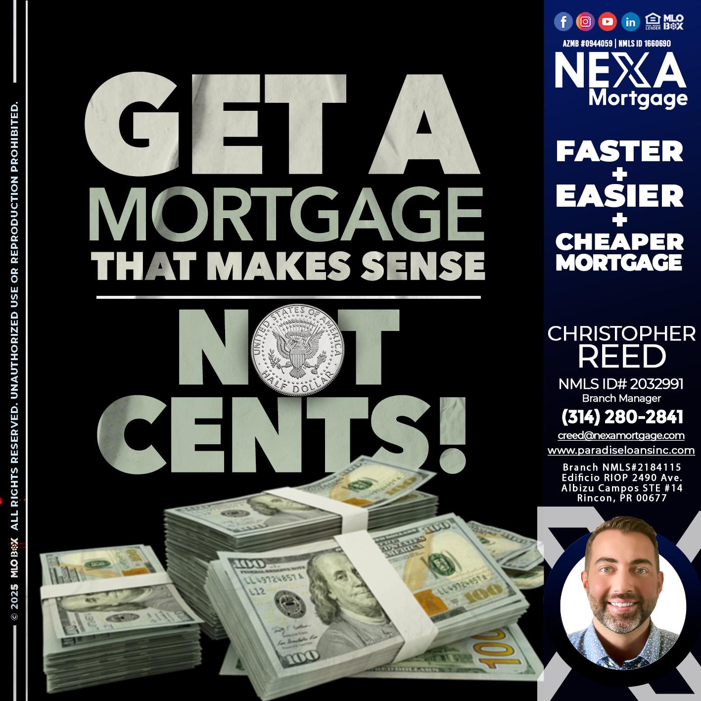 GET A MORTGAGE - Christopher Reed -Branch Manager