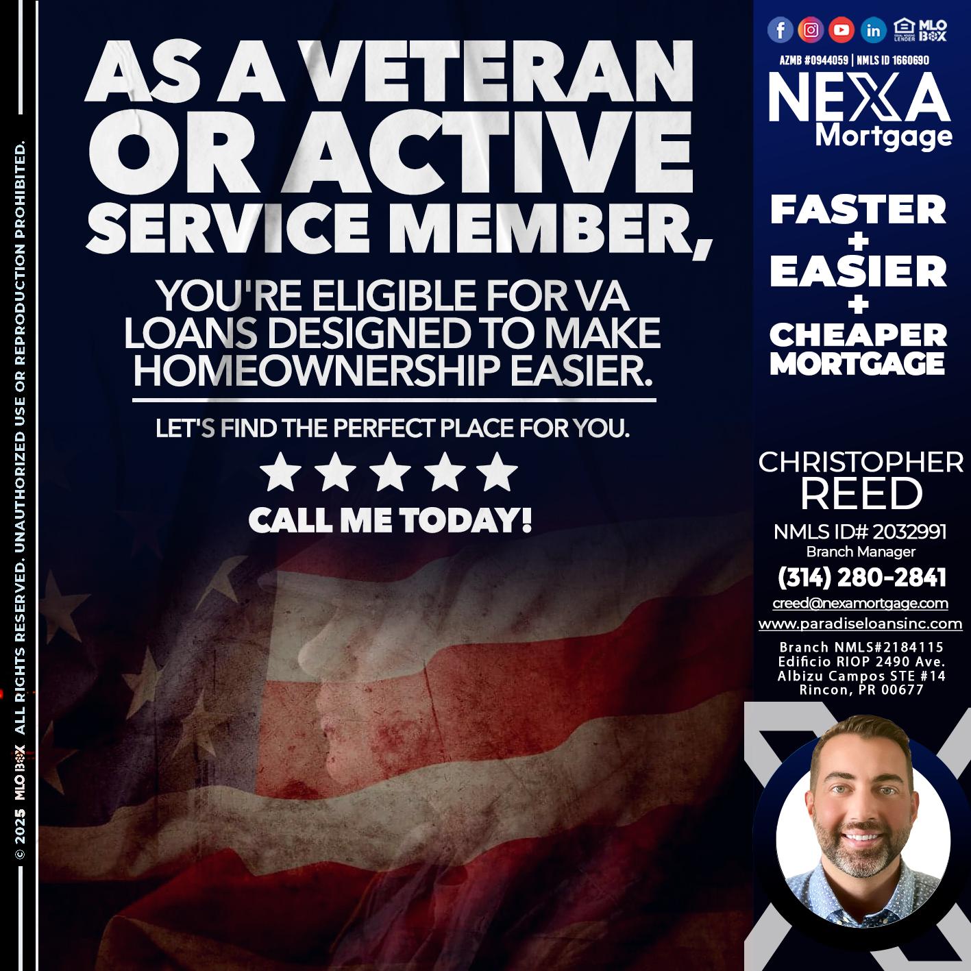 AS A VETERAN MEMBER - Christopher Reed -Branch Manager