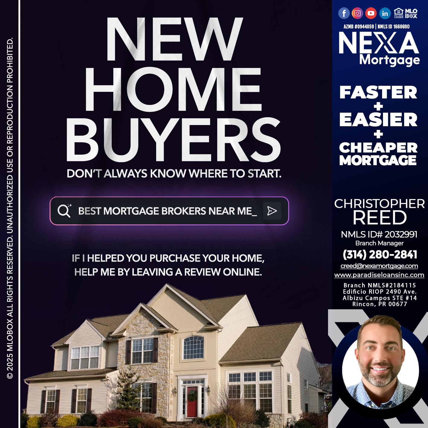 NEW HOME BUYERS - Christopher Reed -Branch Manager