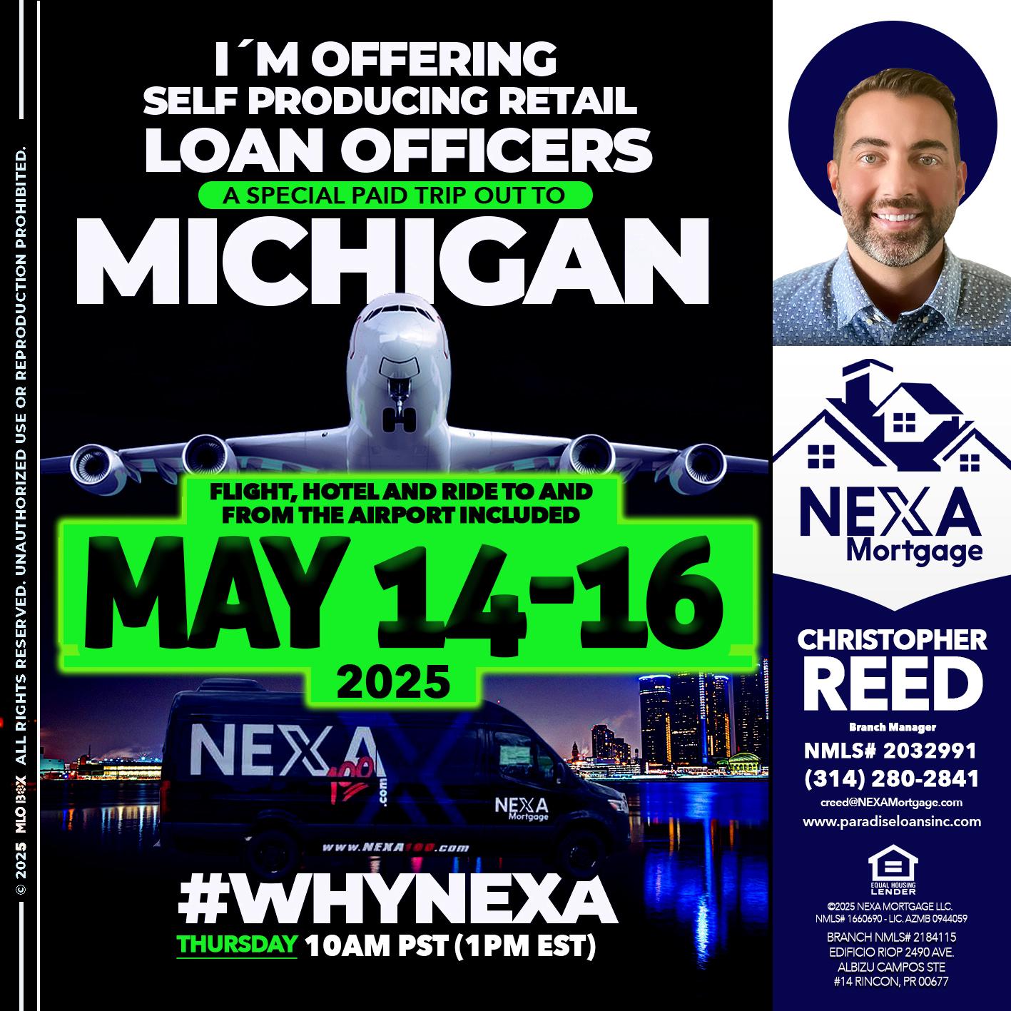 MAY 14-16 MICHIGAN TRIP - Christopher Reed -Branch Manager