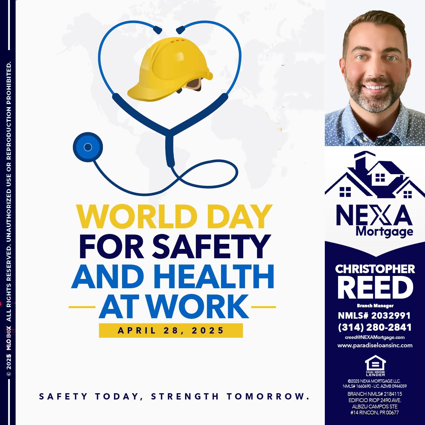 WORLD DAY SAFETY AND HEALTH - Christopher Reed -Branch Manager