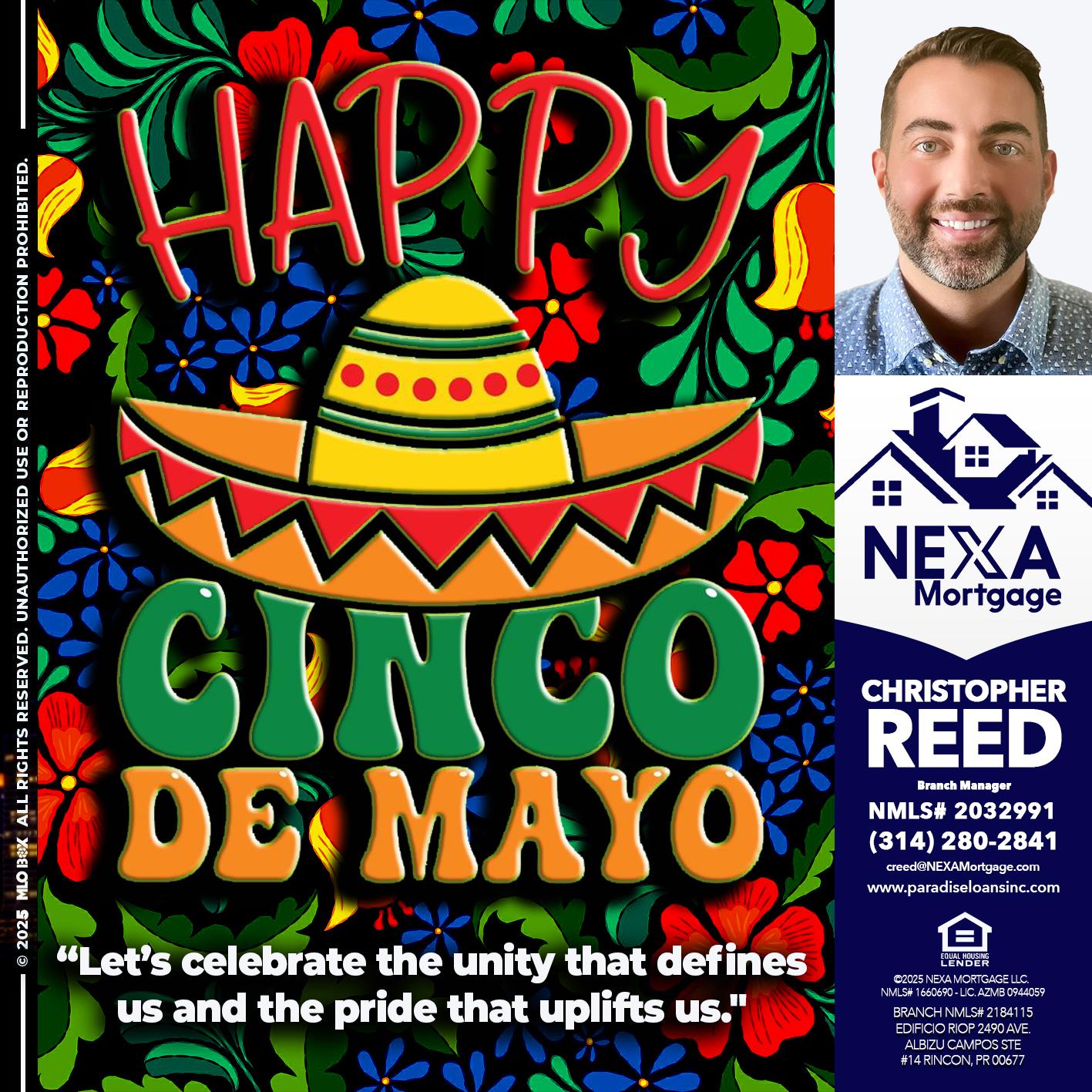 Happy 5 de Mayo - Christopher Reed -Branch Manager