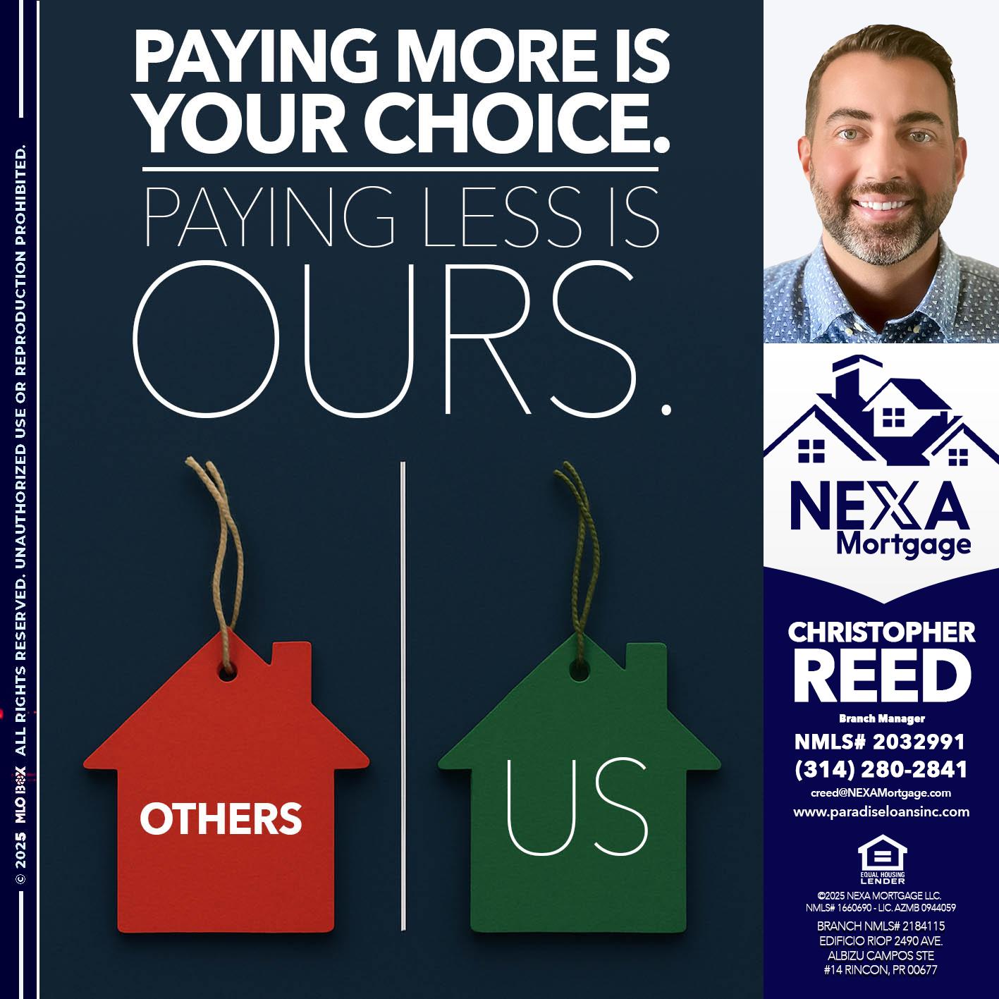 PAYING MORE IS - Christopher Reed -Branch Manager