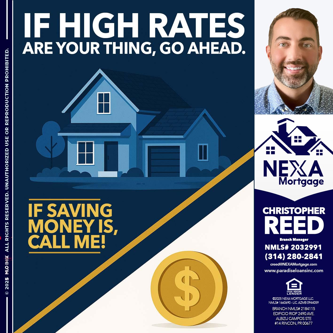 IF HIGH RATES - Christopher Reed -Branch Manager