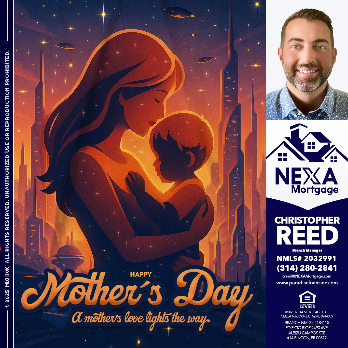 HAPPY MOTHERS DAY - Christopher Reed -Branch Manager