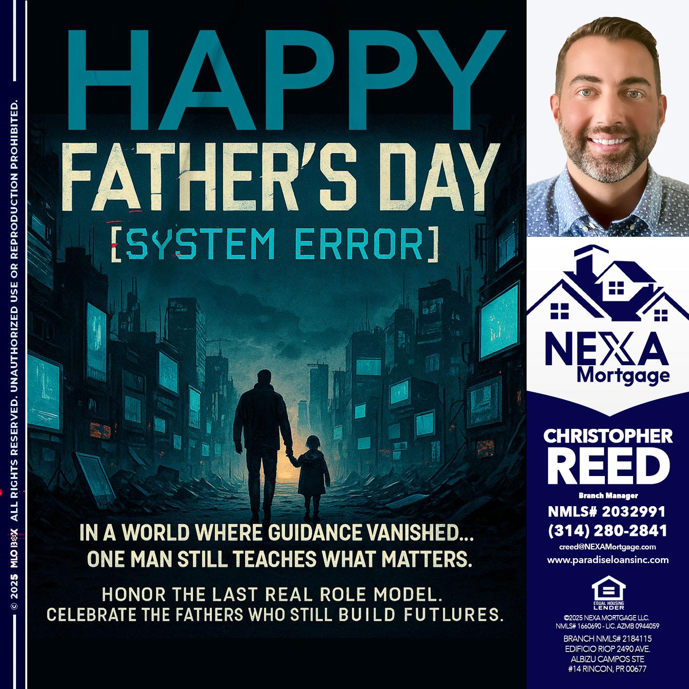 HAPPY FATHERS DAY - Christopher Reed -Branch Manager