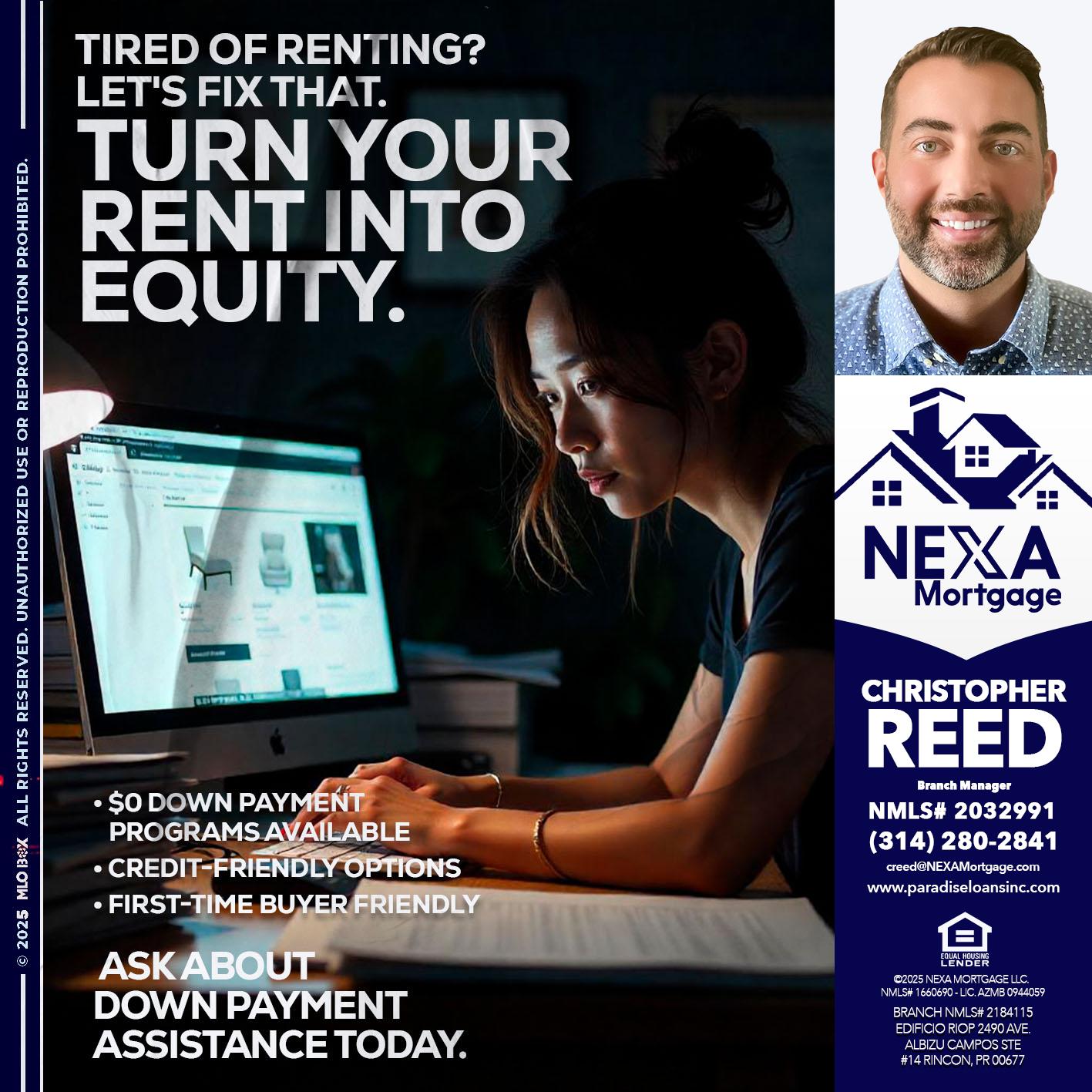 tired of renting? - Christopher Reed -Branch Manager