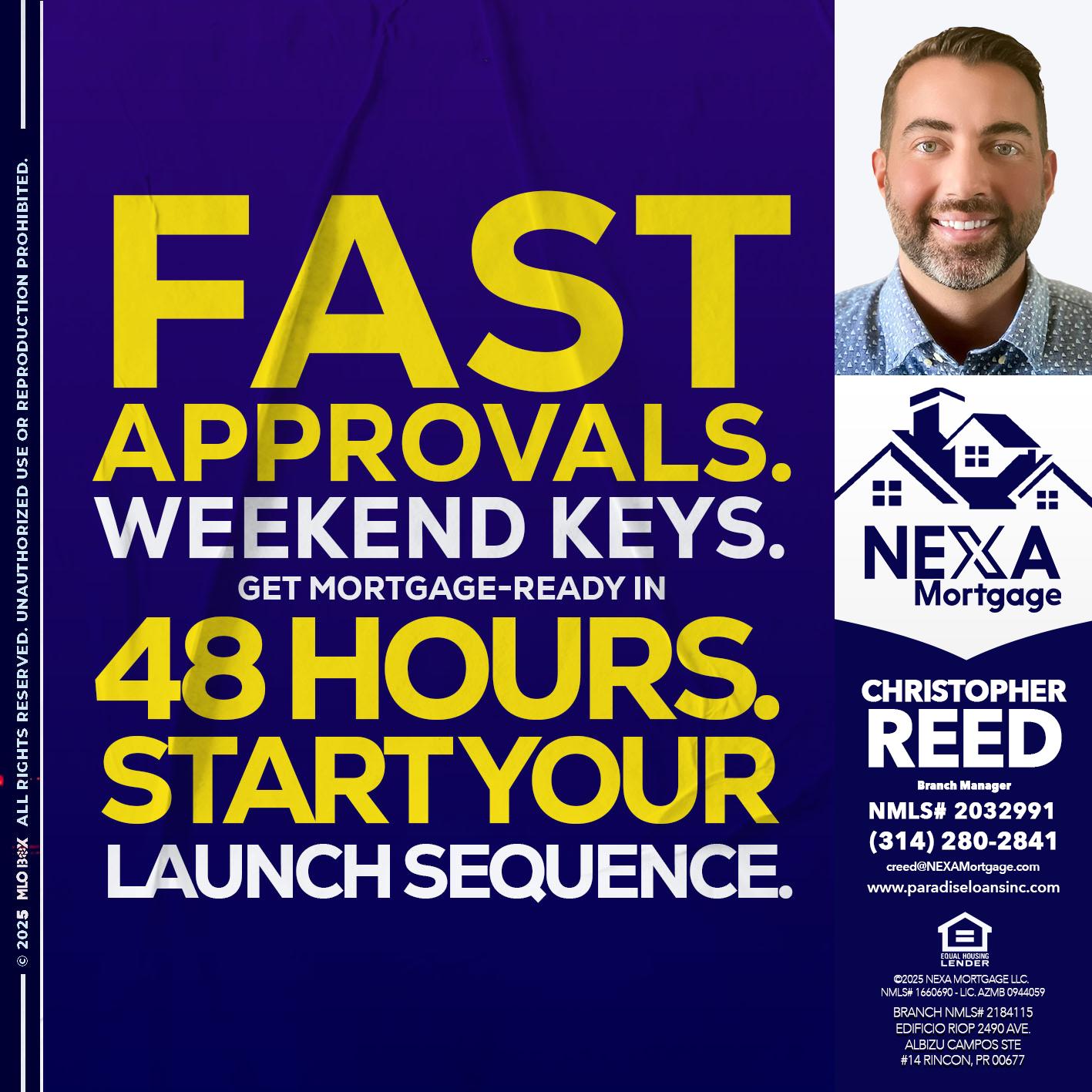 FAST APPROVALS - Christopher Reed -Branch Manager