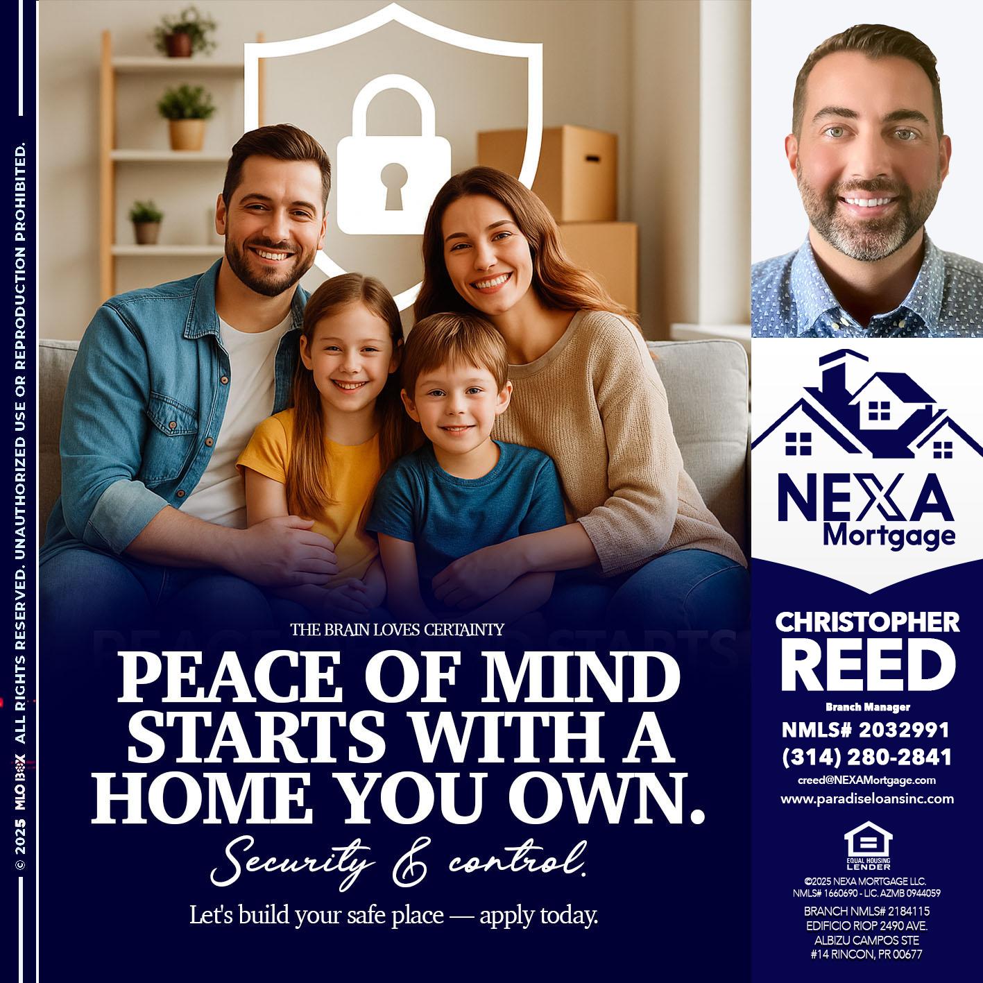 peace of mind - Christopher Reed -Branch Manager