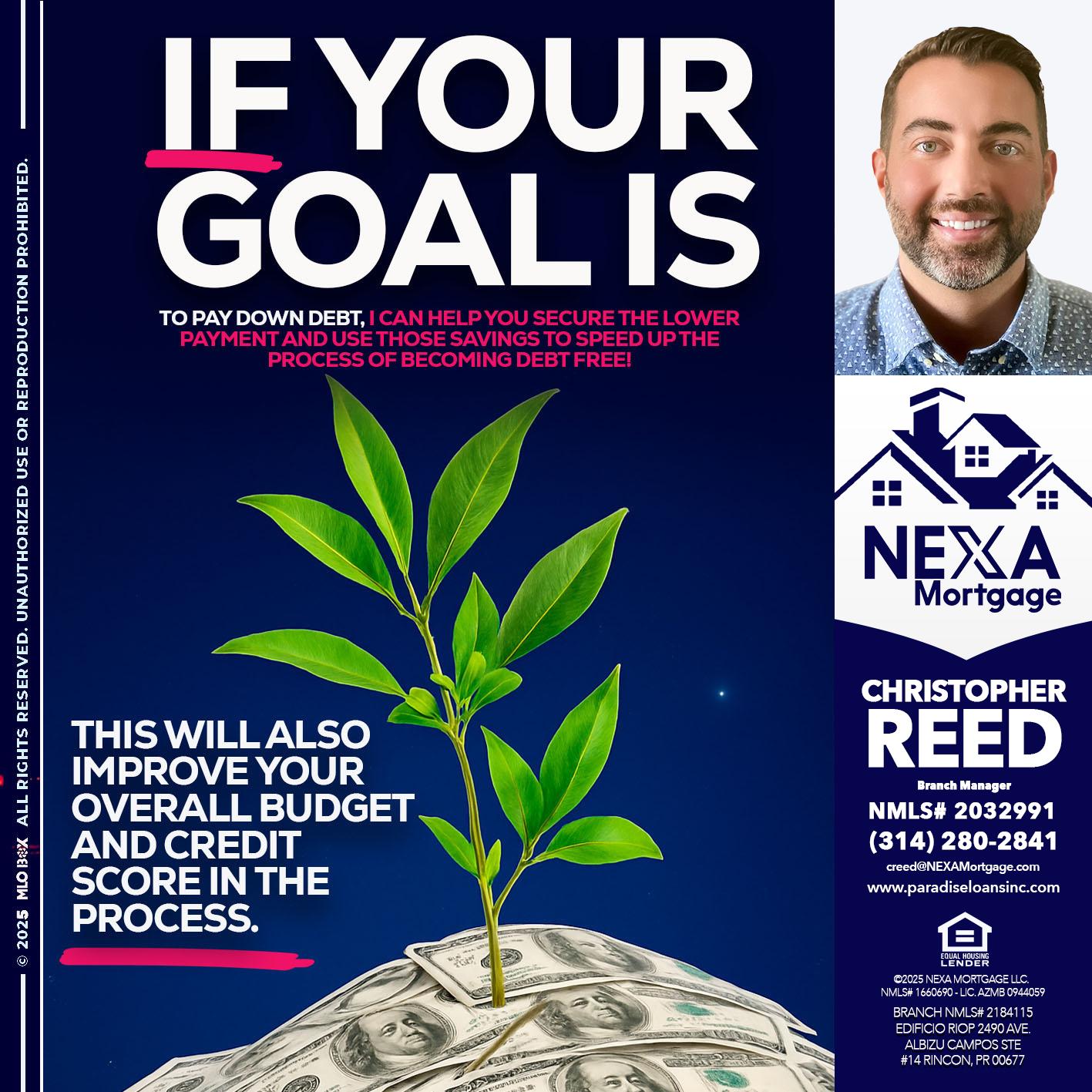 if your goal is - Christopher Reed -Branch Manager