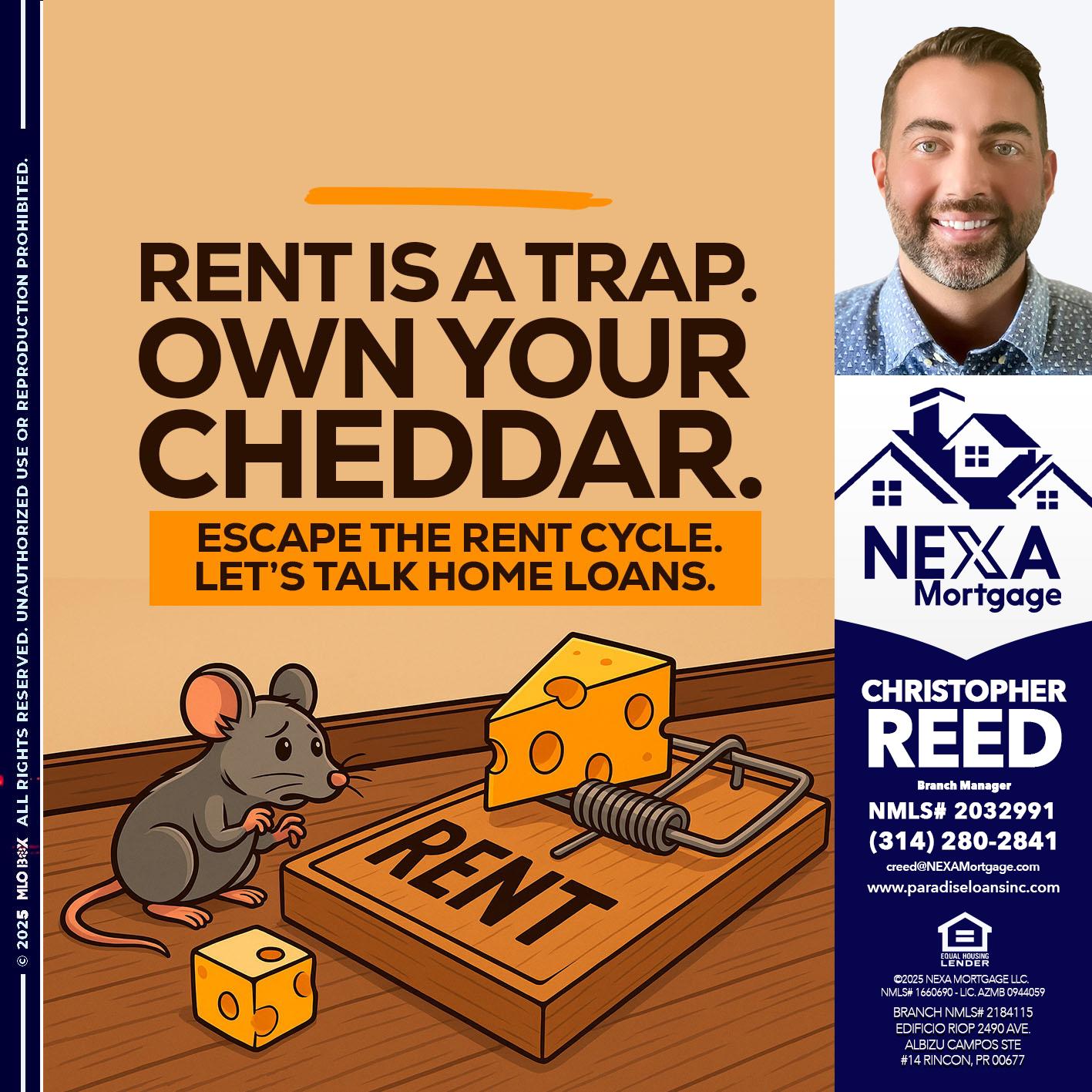 RENT IS TRAP - Christopher Reed -Branch Manager
