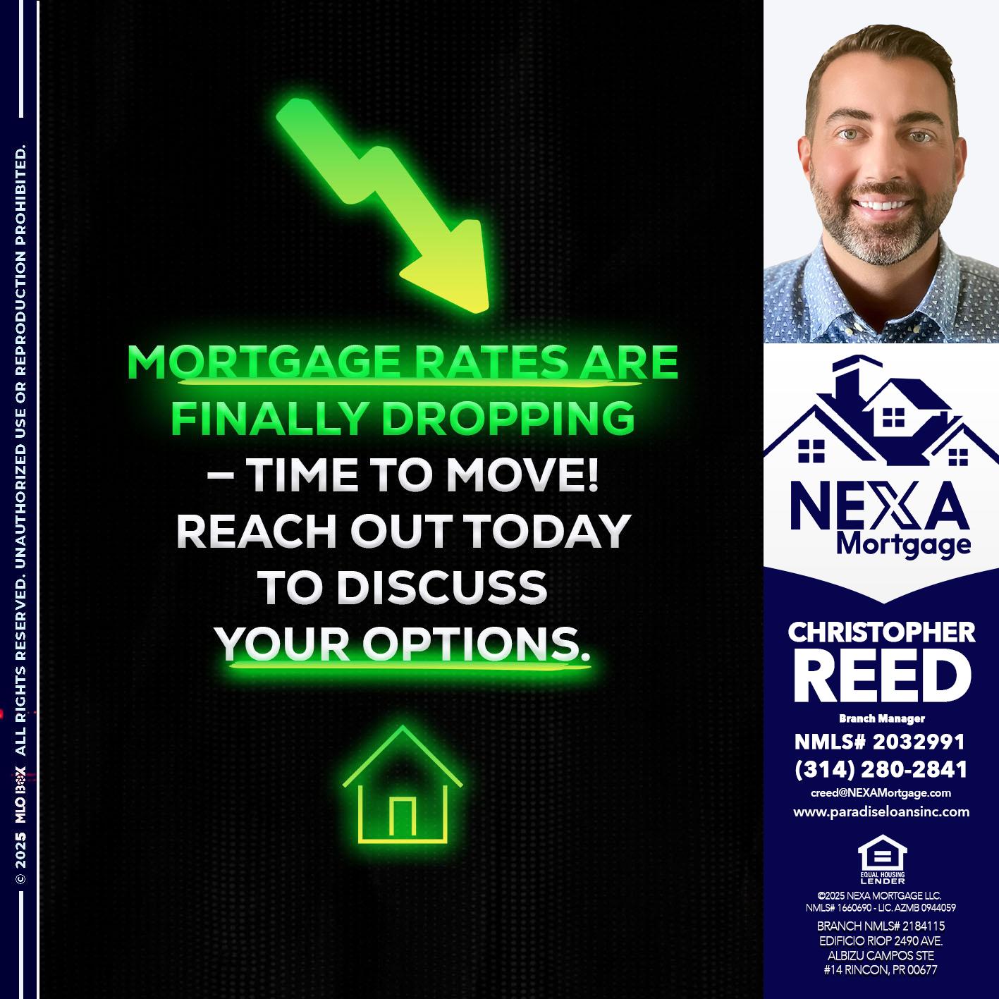 MORTGAGE RATES - Christopher Reed -Branch Manager
