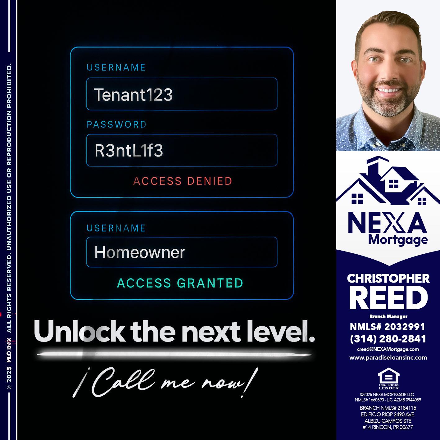 UNLOCK THE NEXT LEVEL - Christopher Reed -Branch Manager