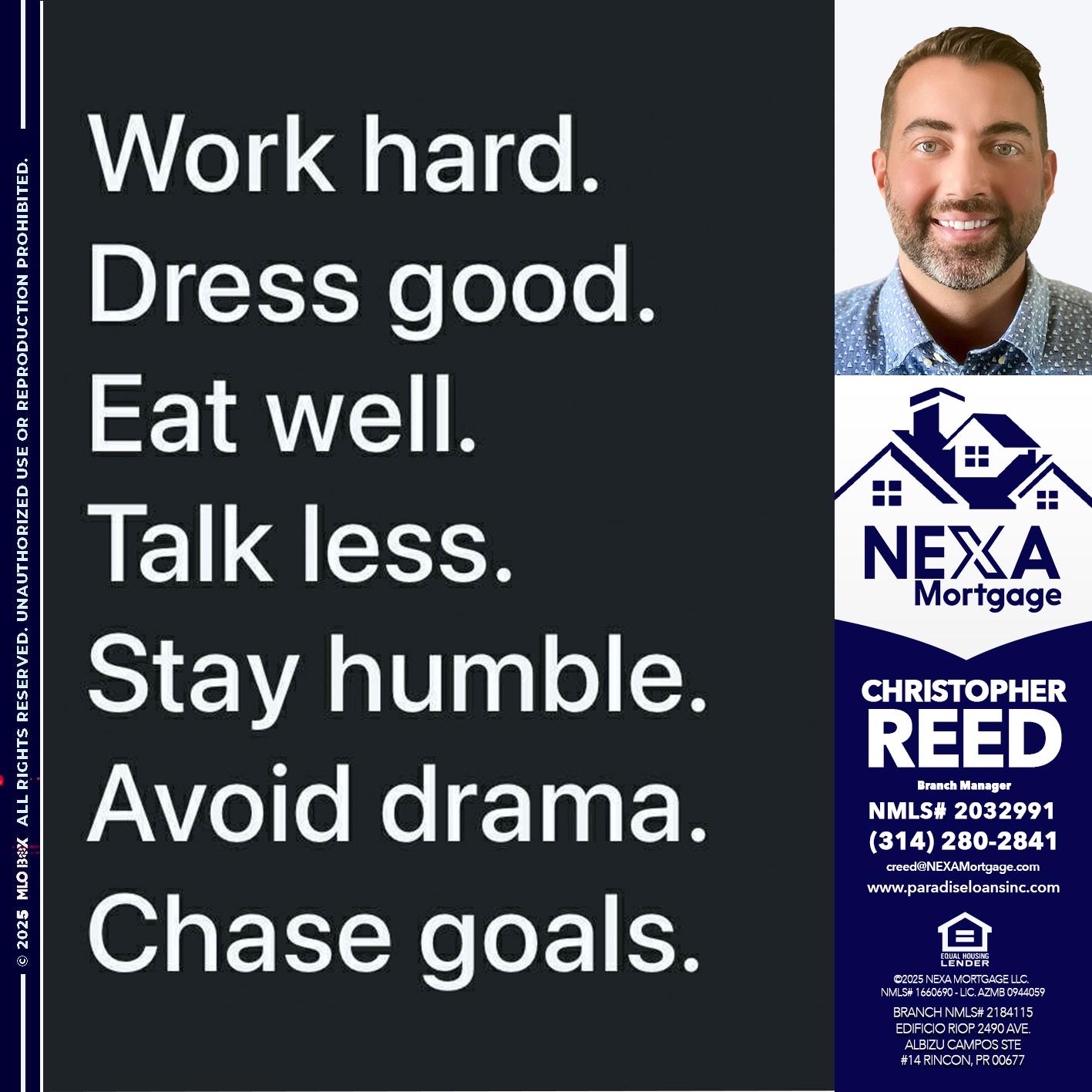 work hard - Christopher Reed -Branch Manager