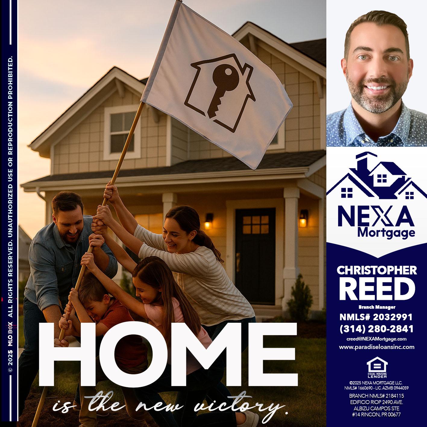 HOME IS - Christopher Reed -Branch Manager