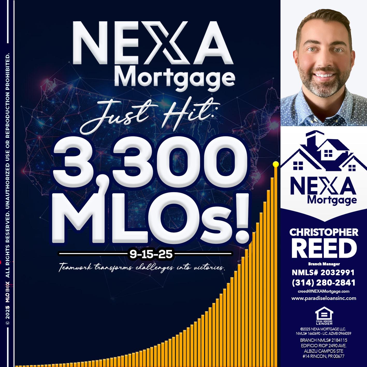 NEXA JUST HIT 3300 MLOS - Christopher Reed -Branch Manager