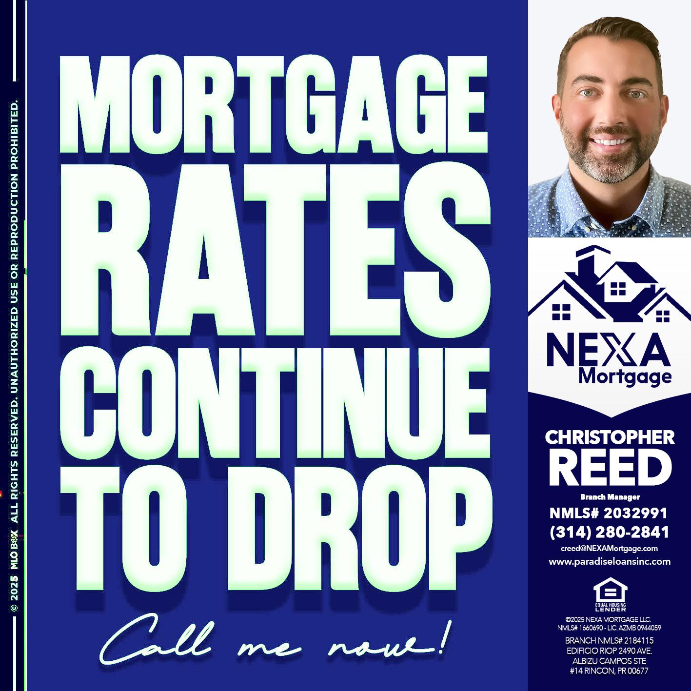 MORTGAGE RATES - Christopher Reed -Branch Manager