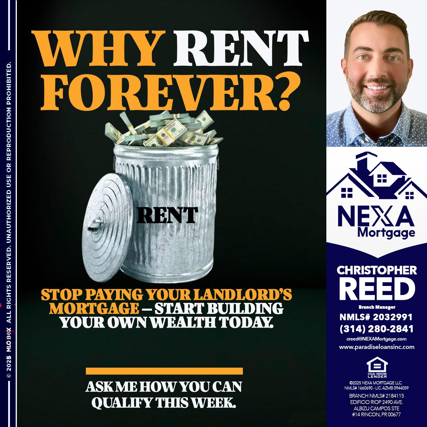 why rent? - Christopher Reed -Branch Manager