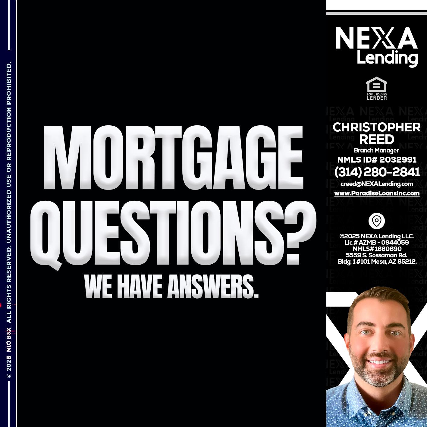 mortgage questions - Christopher Reed -Branch Manager