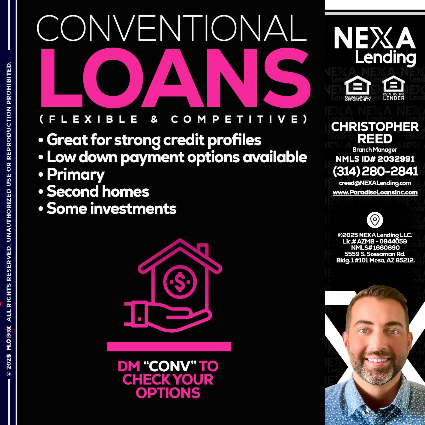 CONVENTIONAL LOANS - Christopher Reed -Branch Manager