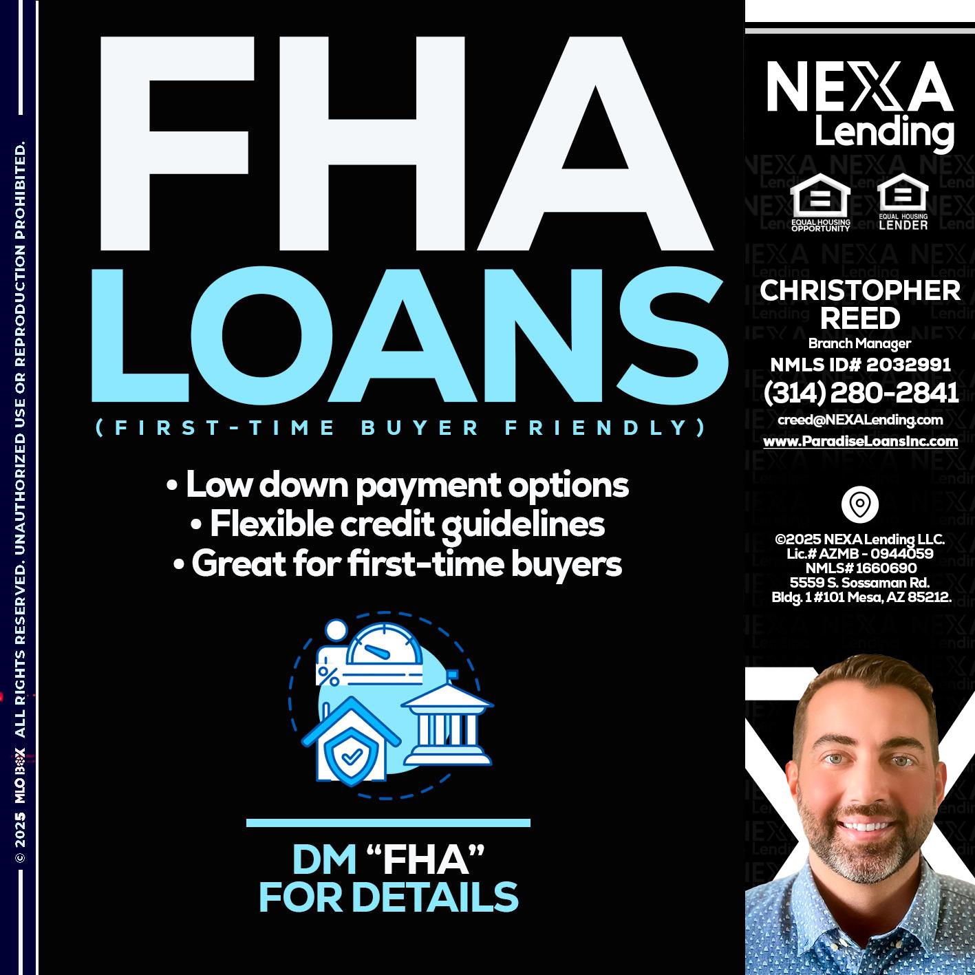 FHA LOANS - Christopher Reed -Branch Manager