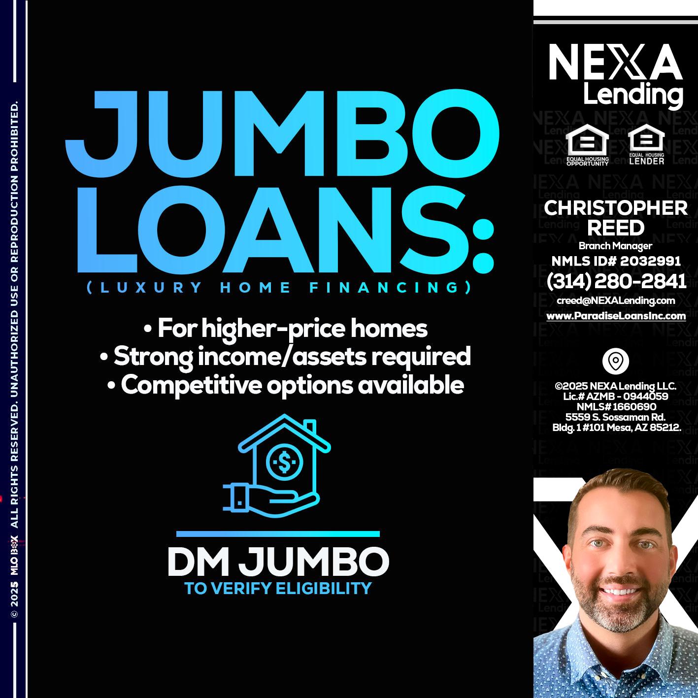JUMBO LOANS - Christopher Reed -Branch Manager