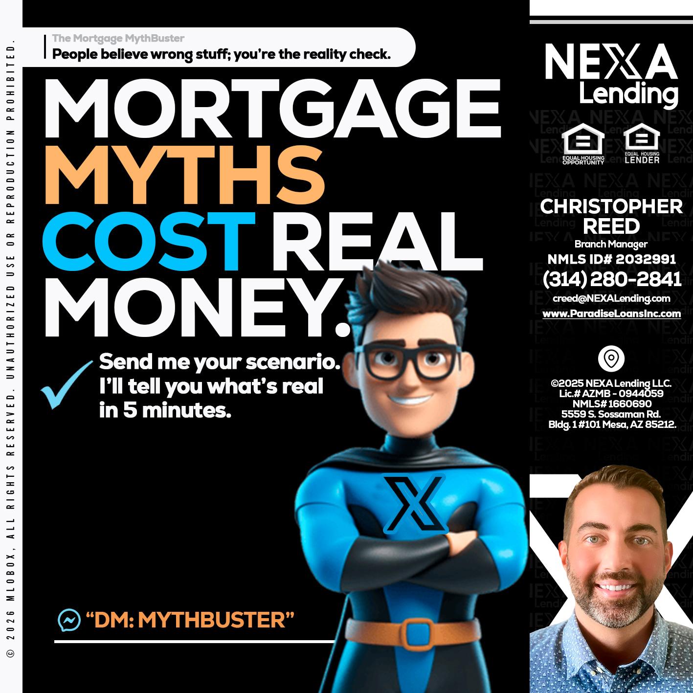 MORTGAGE MYTHS - Christopher Reed -Branch Manager