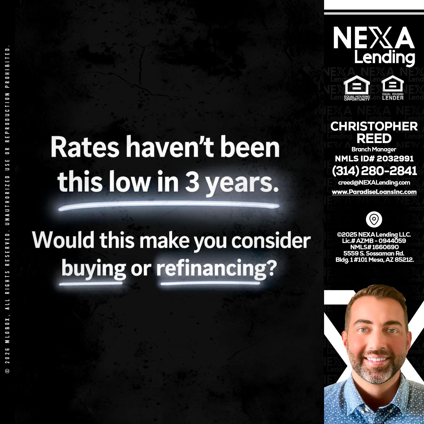 RATES HAVEN'T - Christopher Reed -Branch Manager