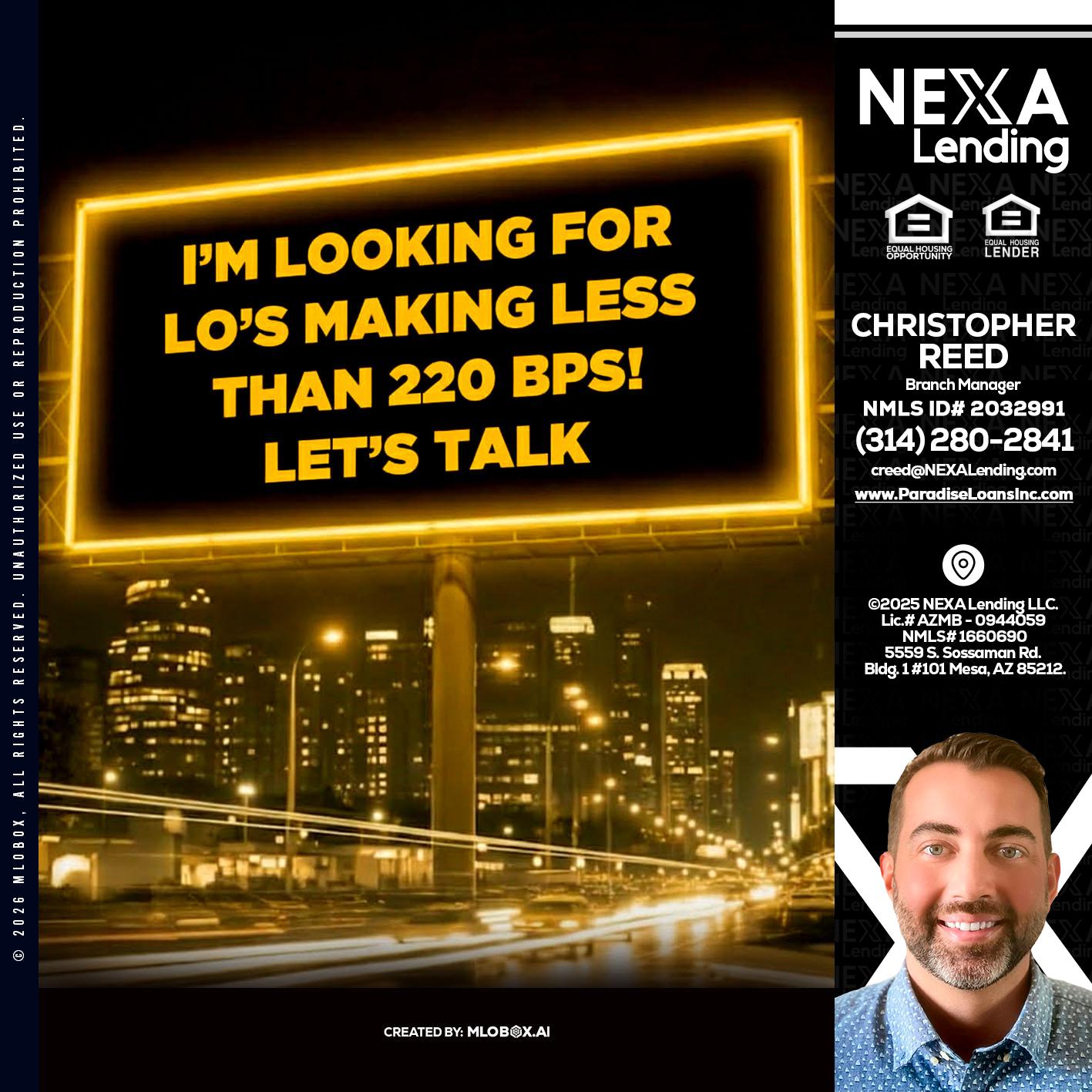 Looking for MLOs - Christopher Reed -Branch Manager