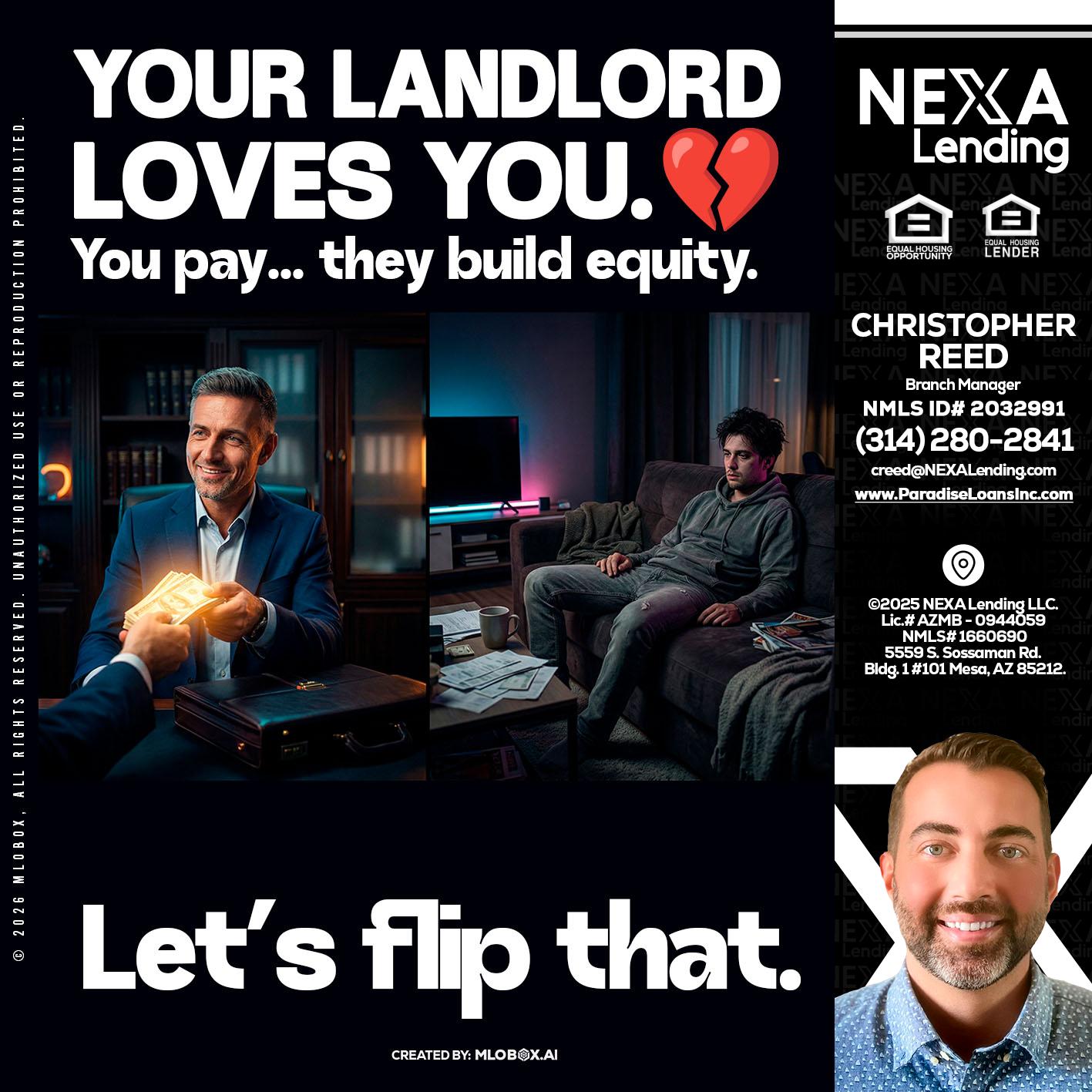 your landlord - Christopher Reed -Branch Manager