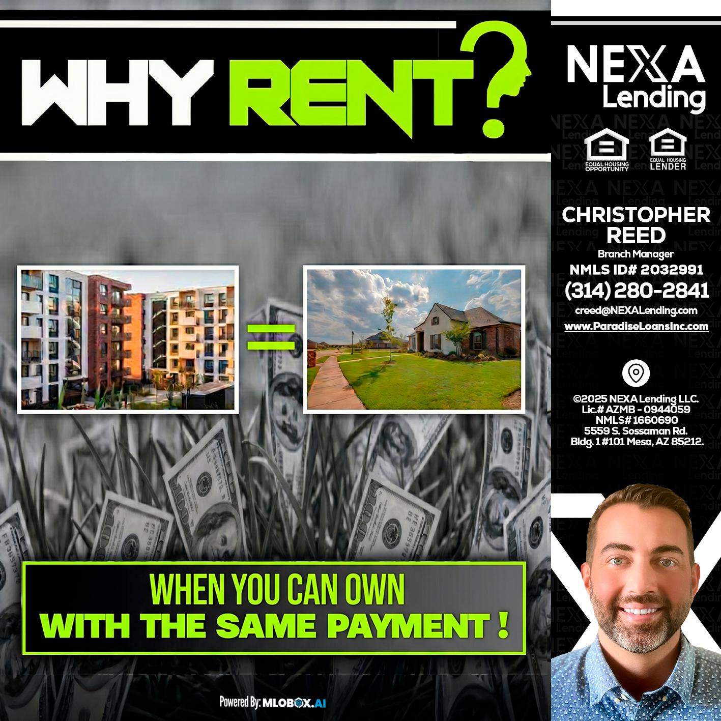 WHY RENT? - Christopher Reed -Branch Manager