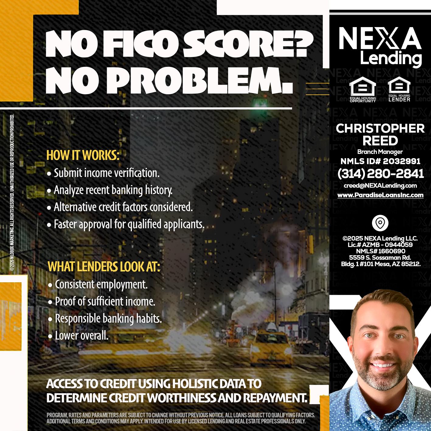 NO FICO SCORE? - Christopher Reed -Branch Manager