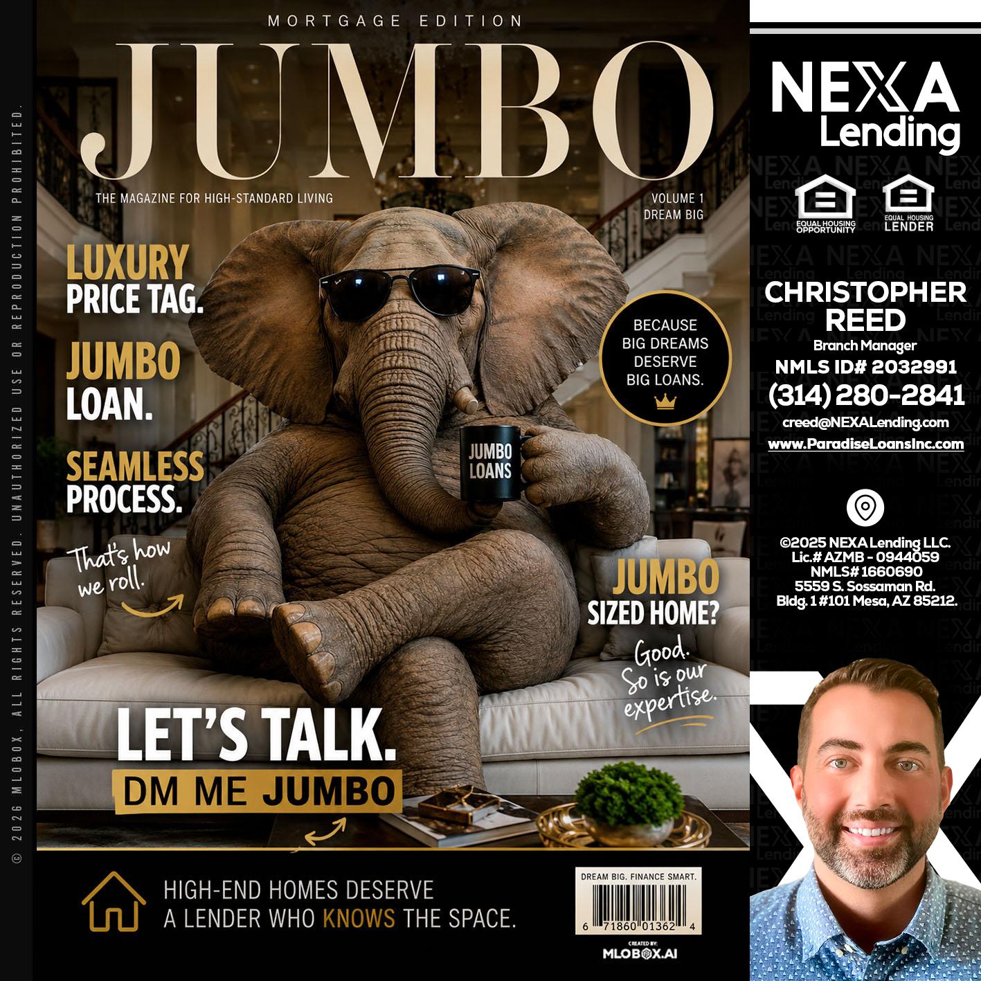 JUMBO LOANS - Christopher Reed -Branch Manager