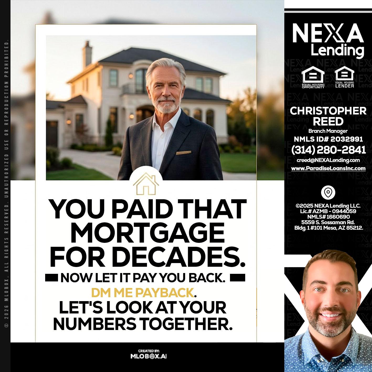 YOU PAID THAT MORTGAGE - Christopher Reed -Branch Manager